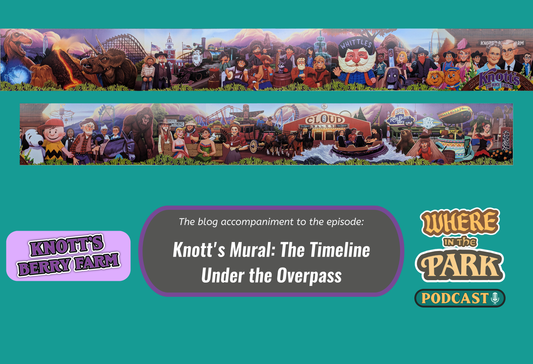 Knott's Mural: The Timeline Under the Overpass